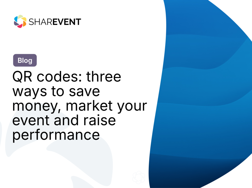 QR codes: three ways to save money, market your event and raise performance