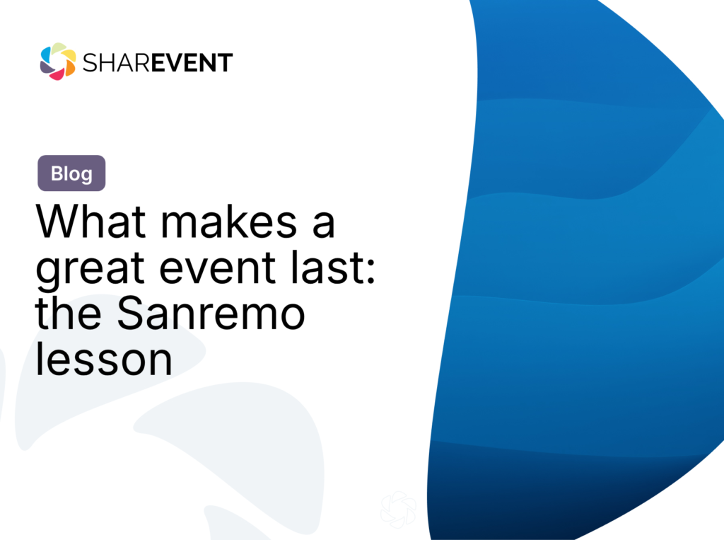 What makes a great event last: the Sanremo lesson