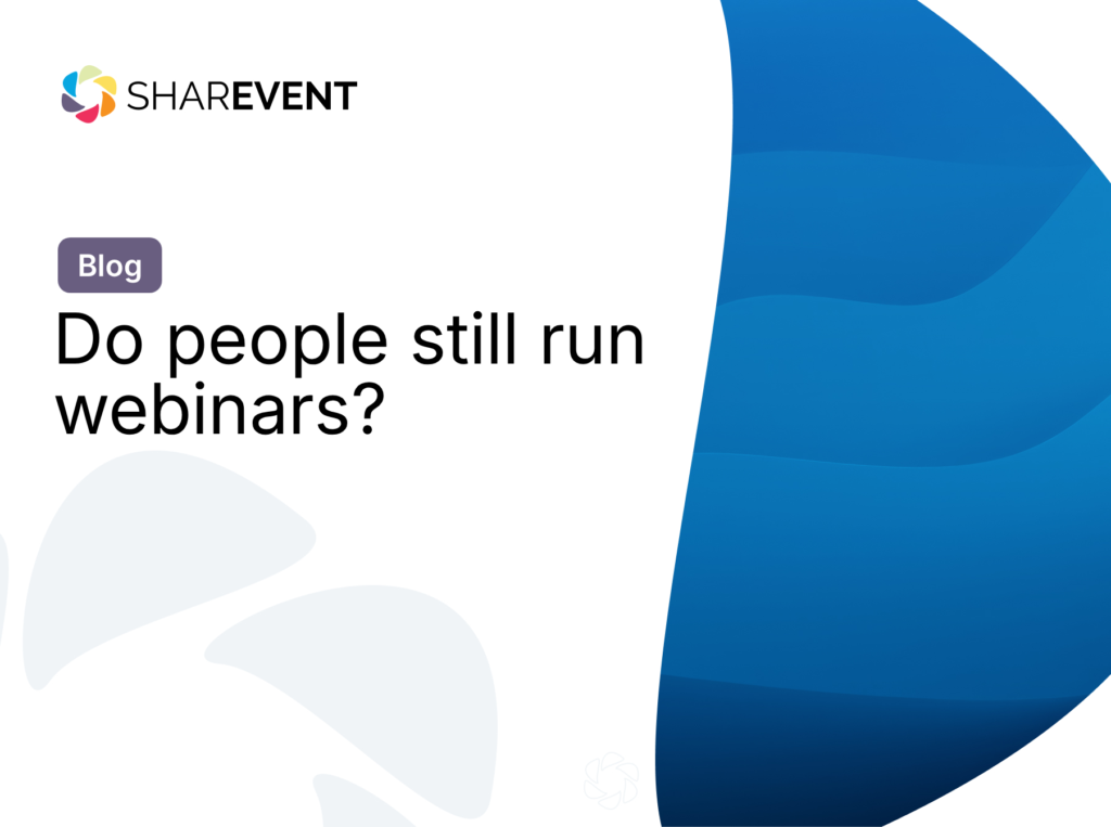Do people still run webinars?