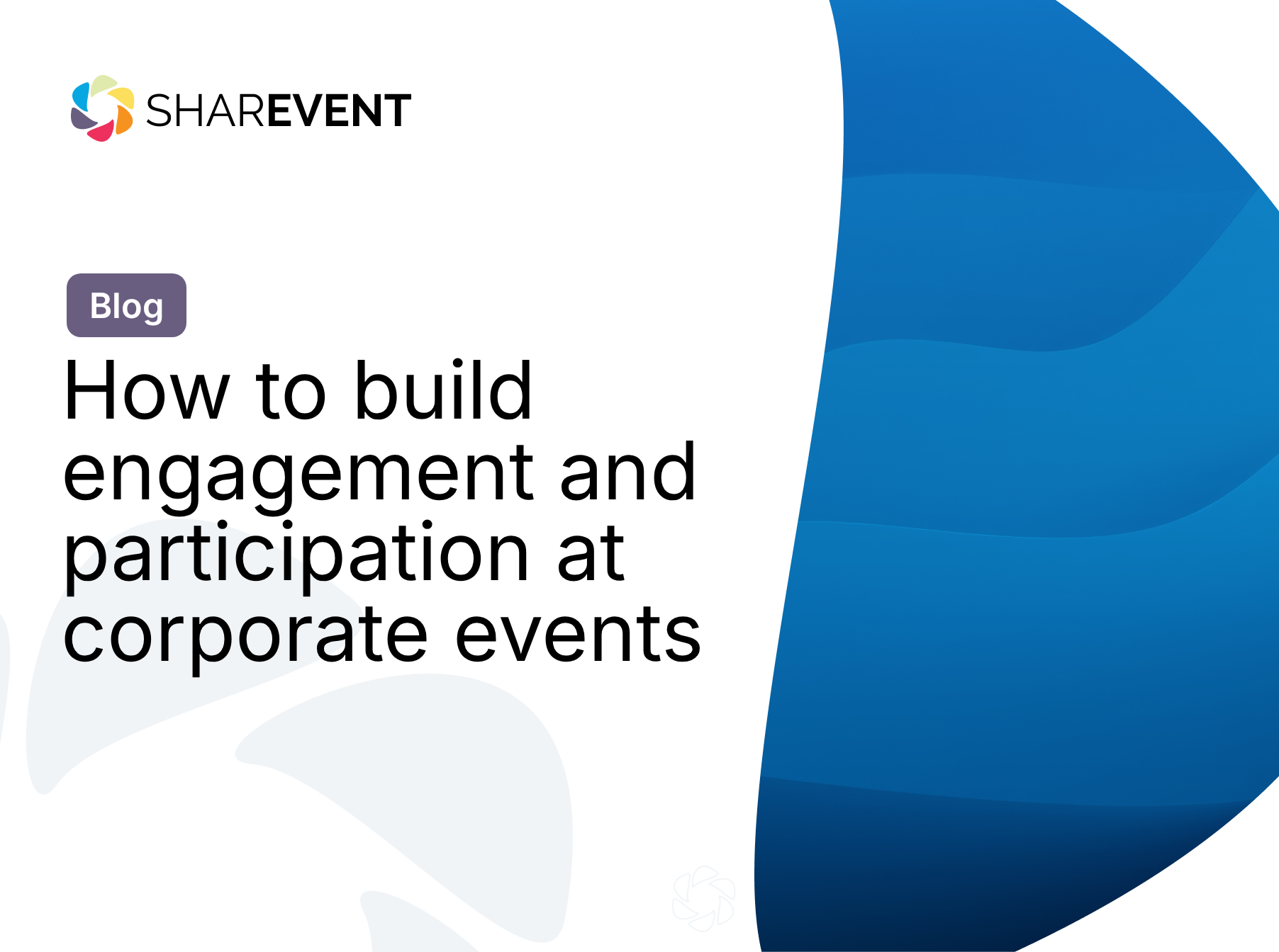 How to build engagement and participation at corporate events