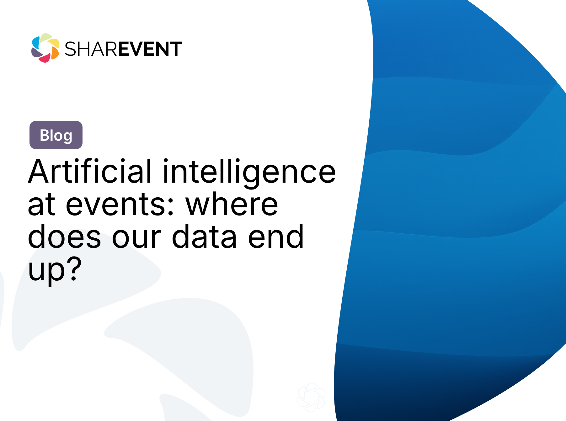 Artificial intelligence at events: where does our data end up?