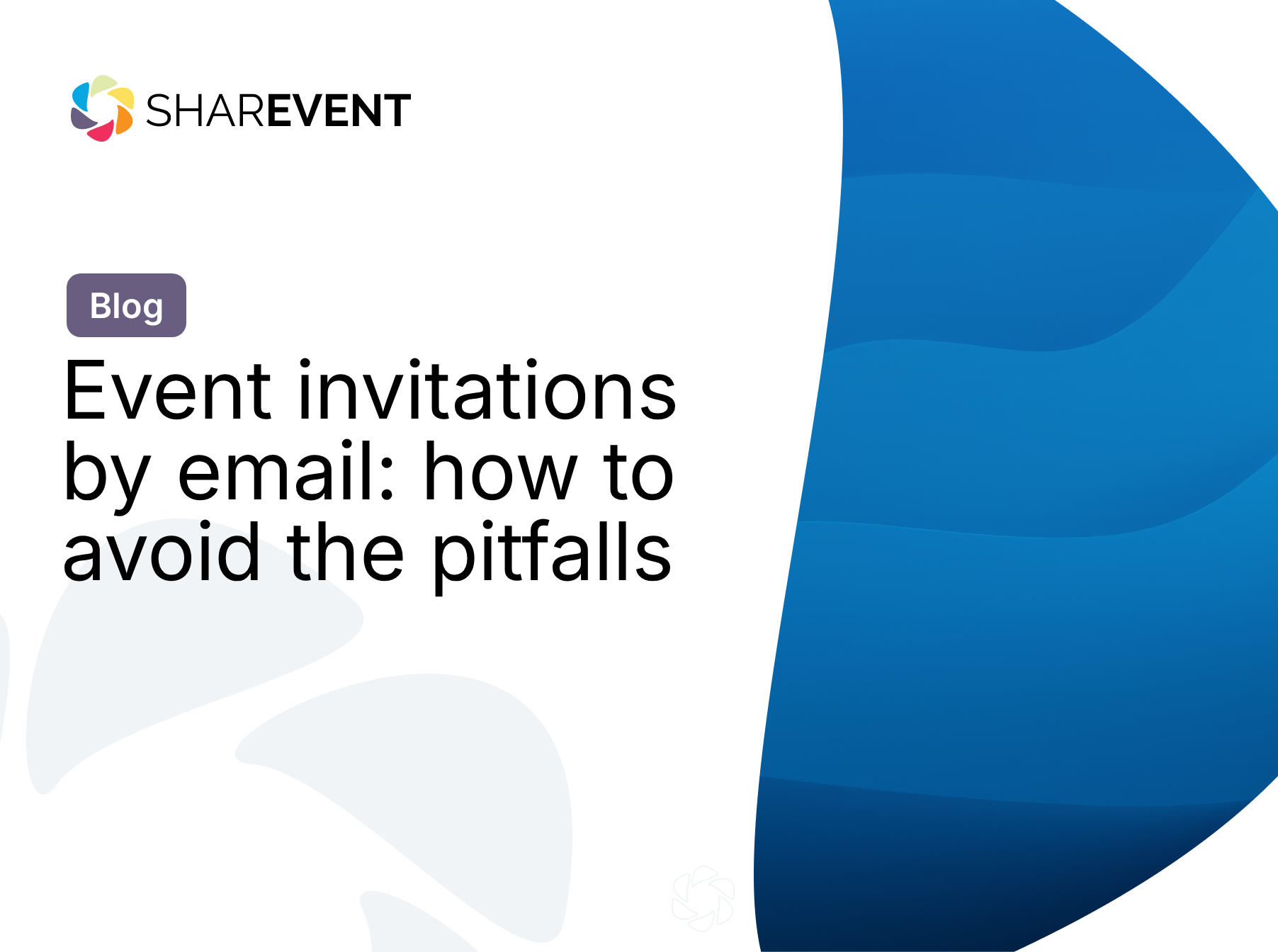 Event invitations by email: how to avoid the pitfalls