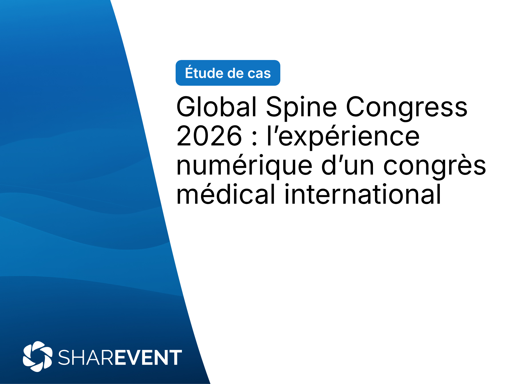 Global Spine Congress 2026 : l’expérience numérique d’un congrès médical international