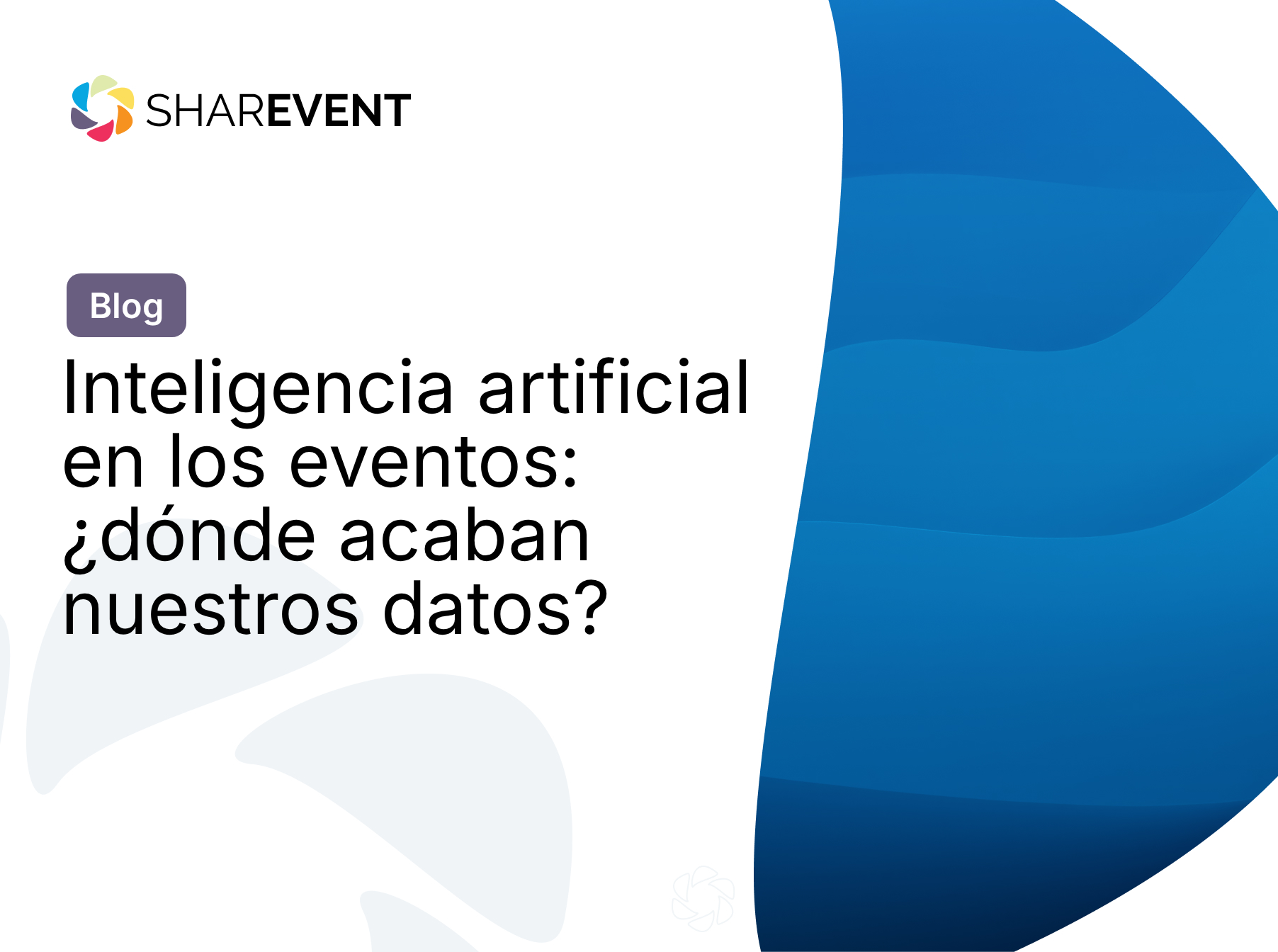 Inteligencia artificial en los eventos: ¿dónde acaban nuestros datos?