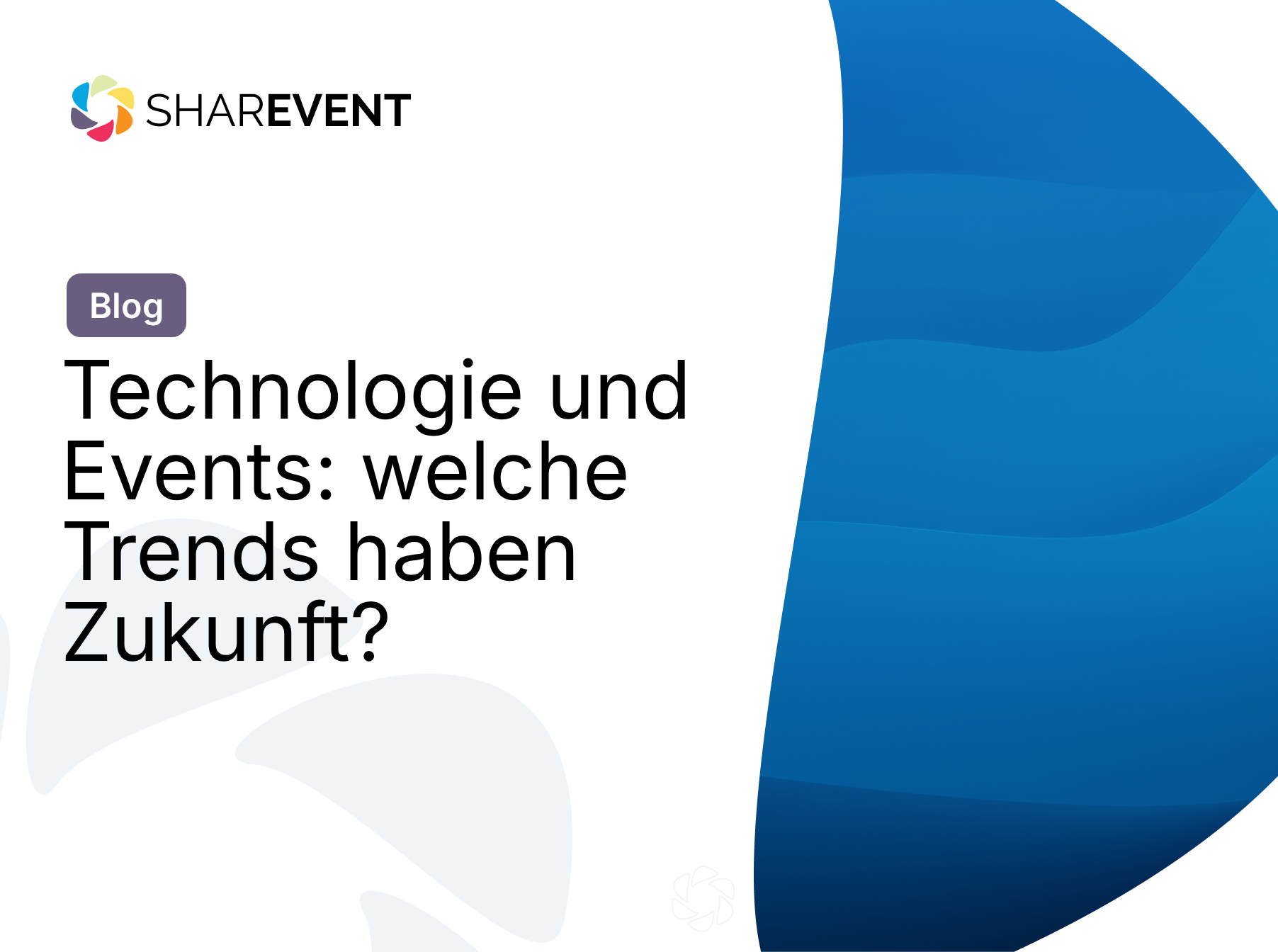 Technologie und Events: welche Trends haben Zukunft?